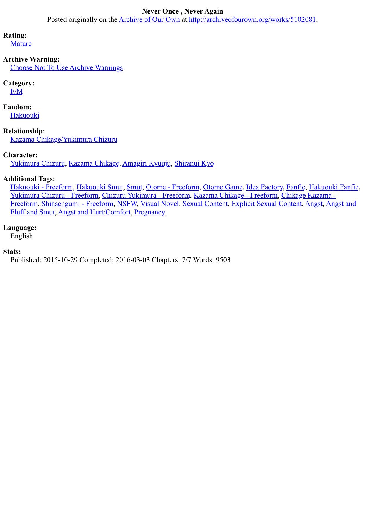 Never Once , Never Again