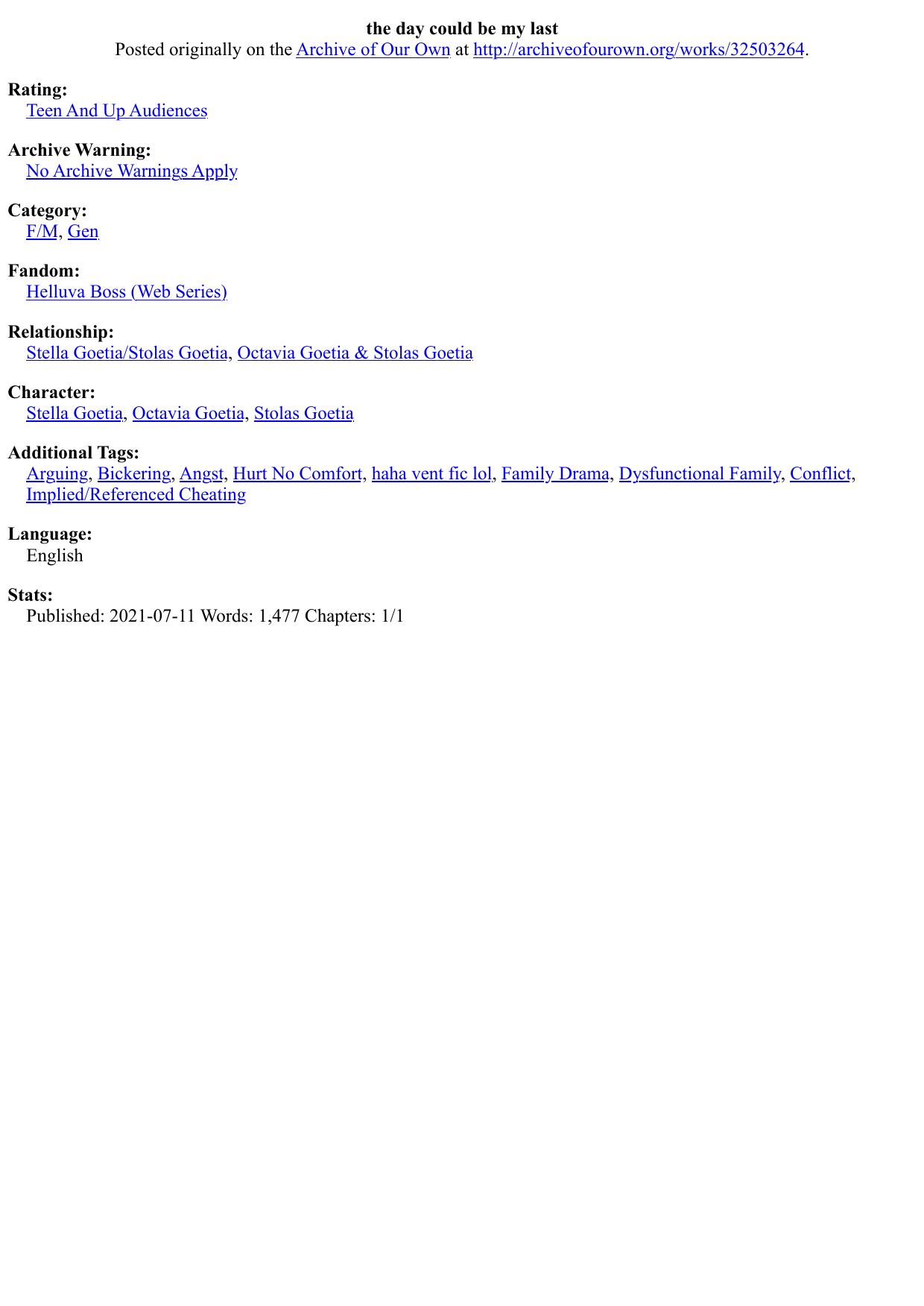 the day could be my last