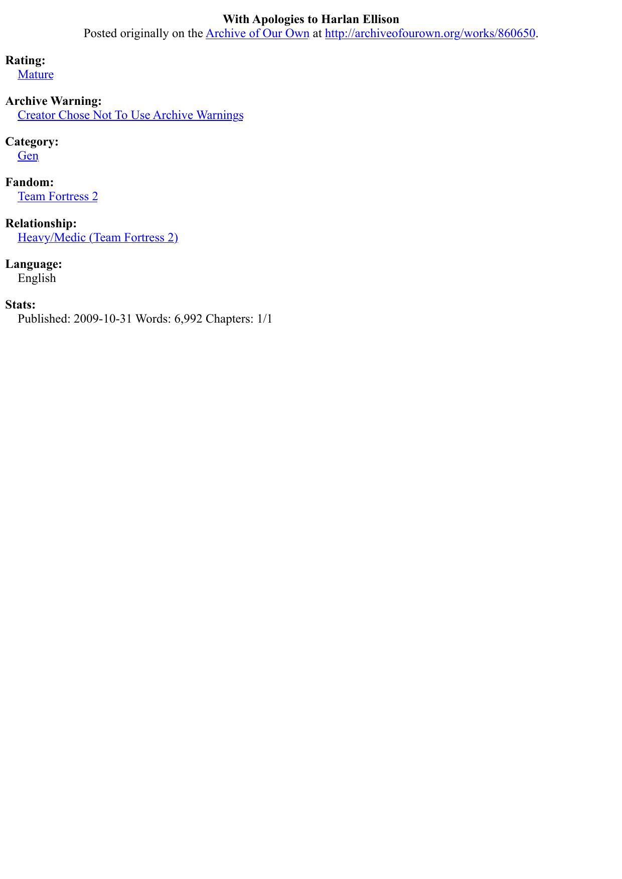 With Apologies to Harlan Ellison