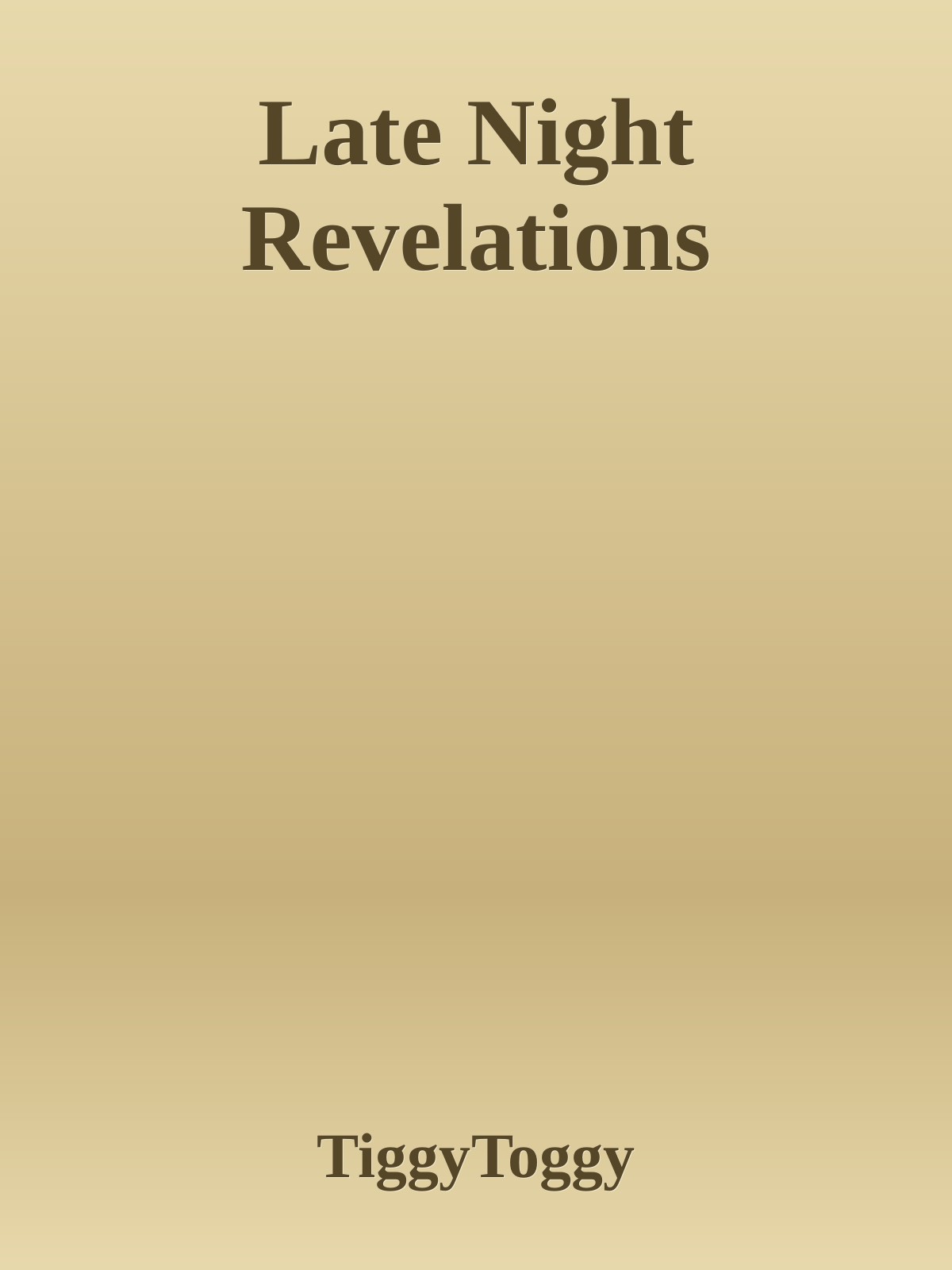 Late Night Revelations