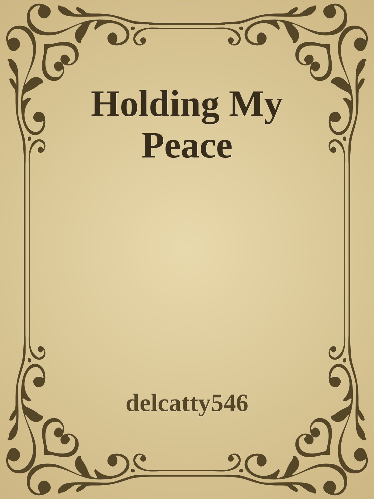 Holding My Peace