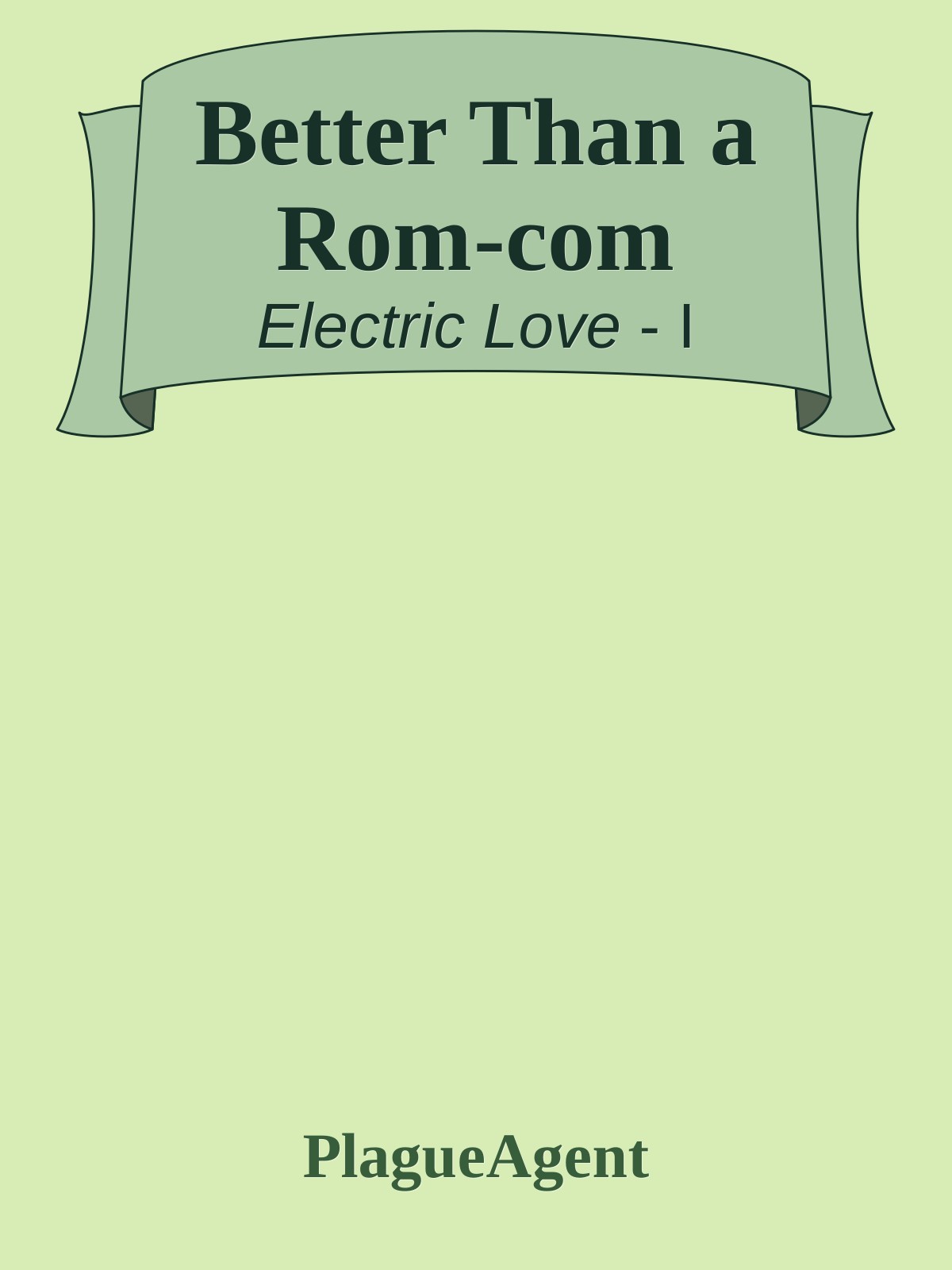 Better Than a Rom-com