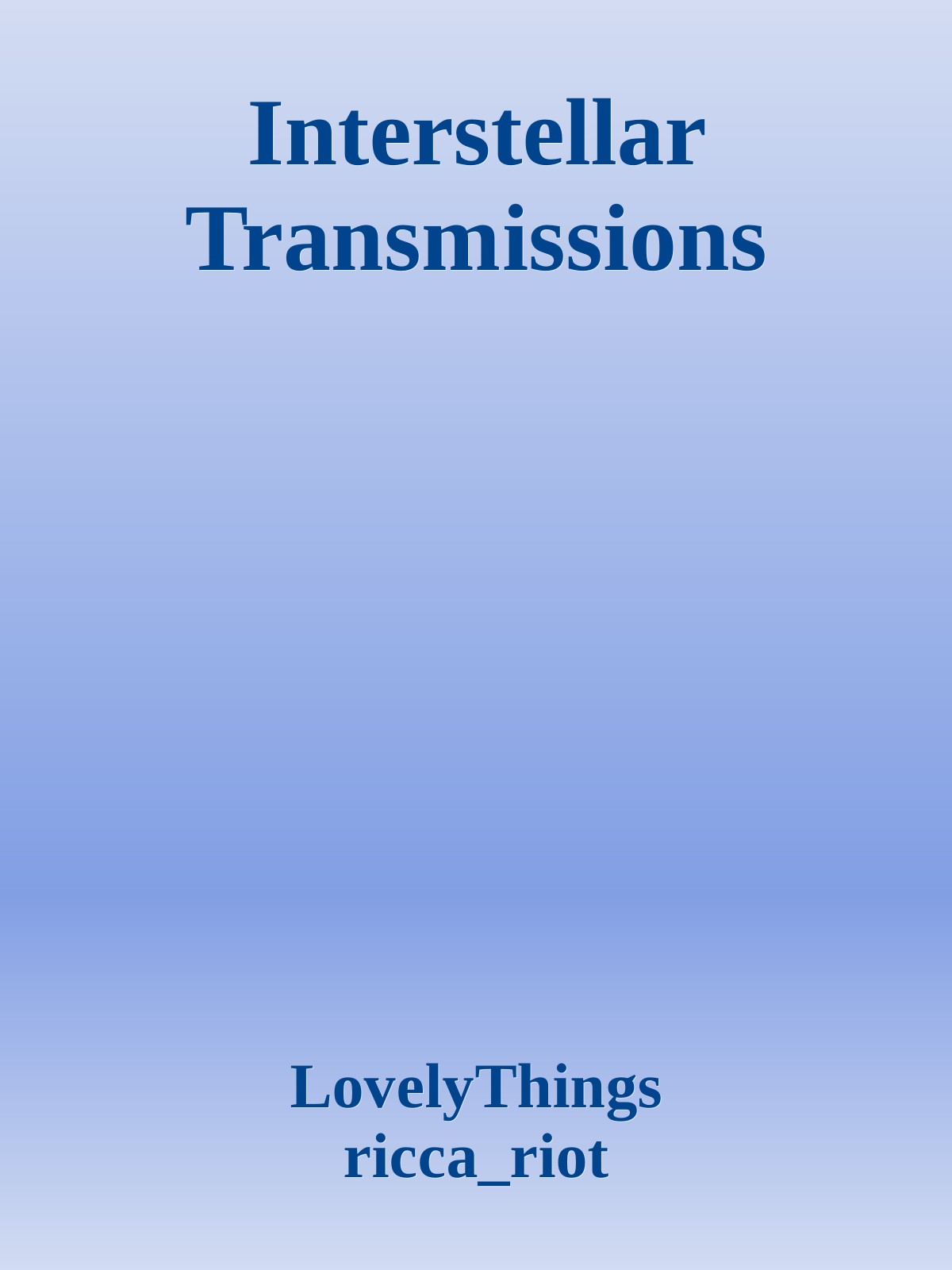 Interstellar Transmissions