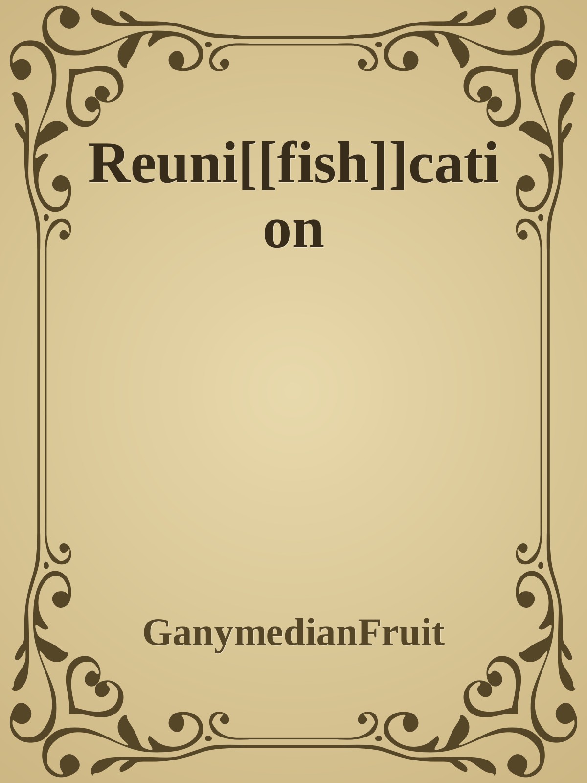 Reuni[[fish]]cation