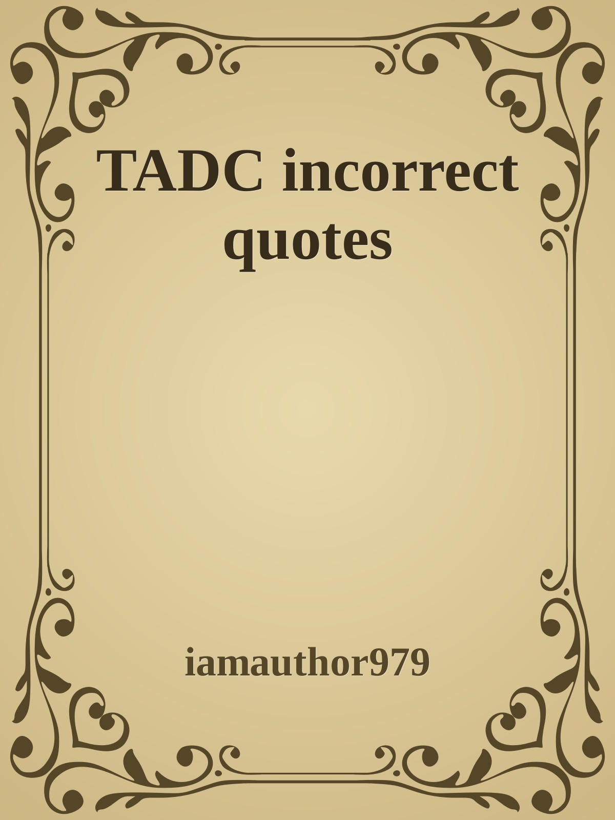 TADC incorrect quotes